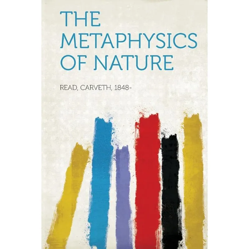 The Metaphysics of Nature