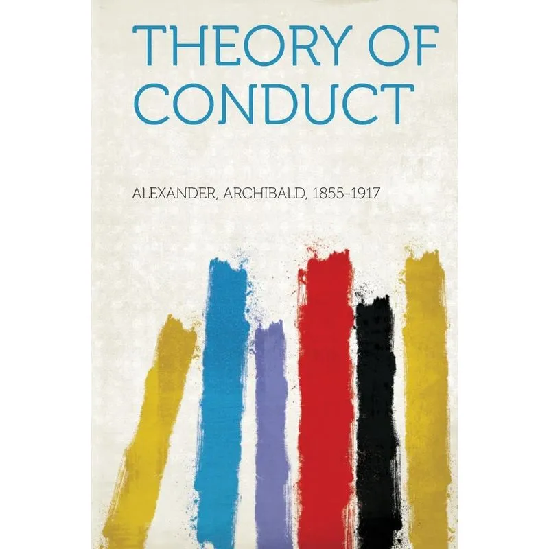 Theory Of Conduct