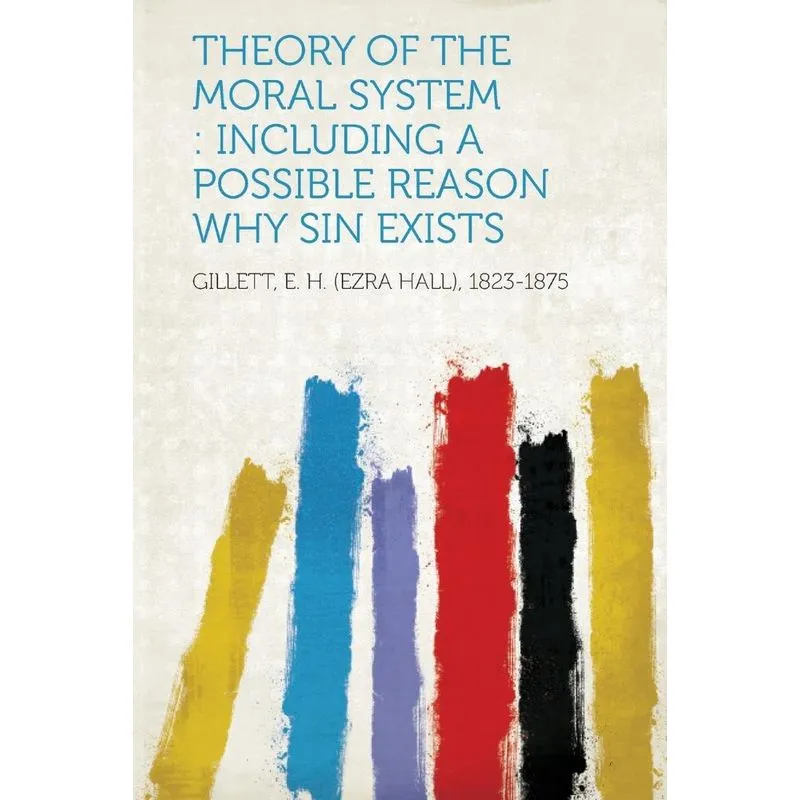 Theory Of The Moral System
