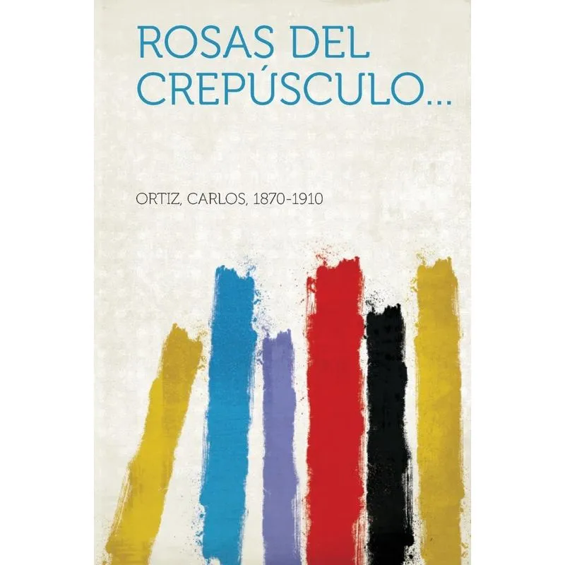 Rosas del crepúsculo...