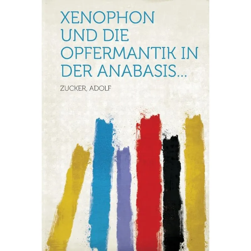 Xenophon und die Opfermantik in der Anabasis...