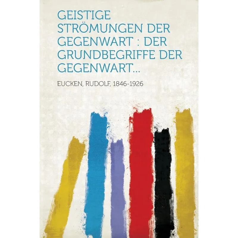 Geistige Strömungen der Gegenwart