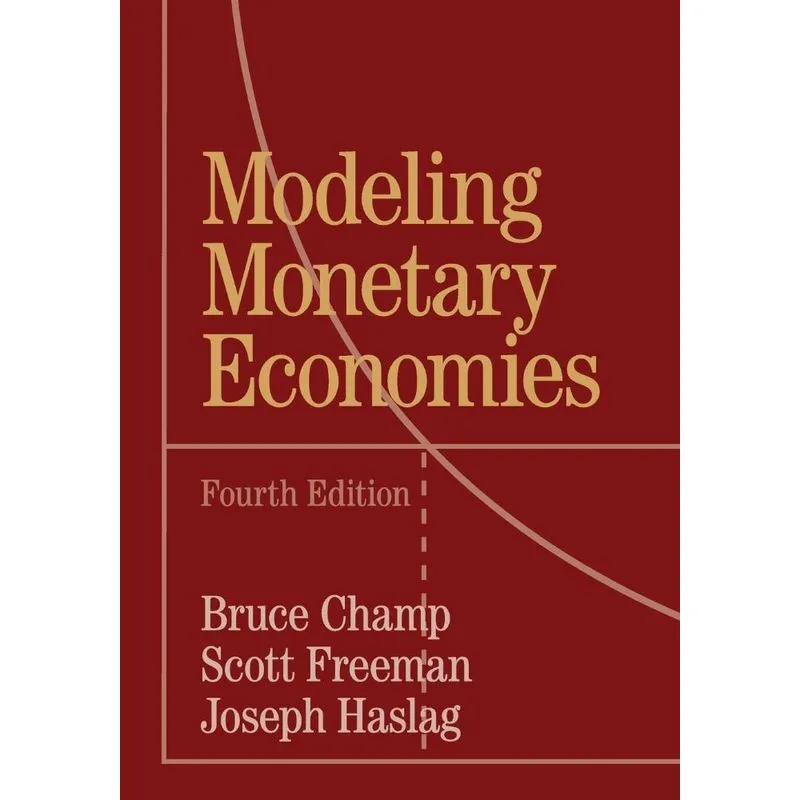 Modeling Monetary Economies