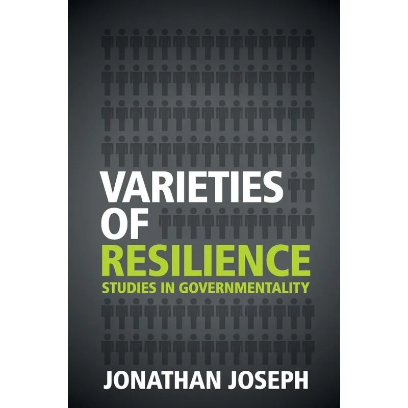 Varieties of Resilience