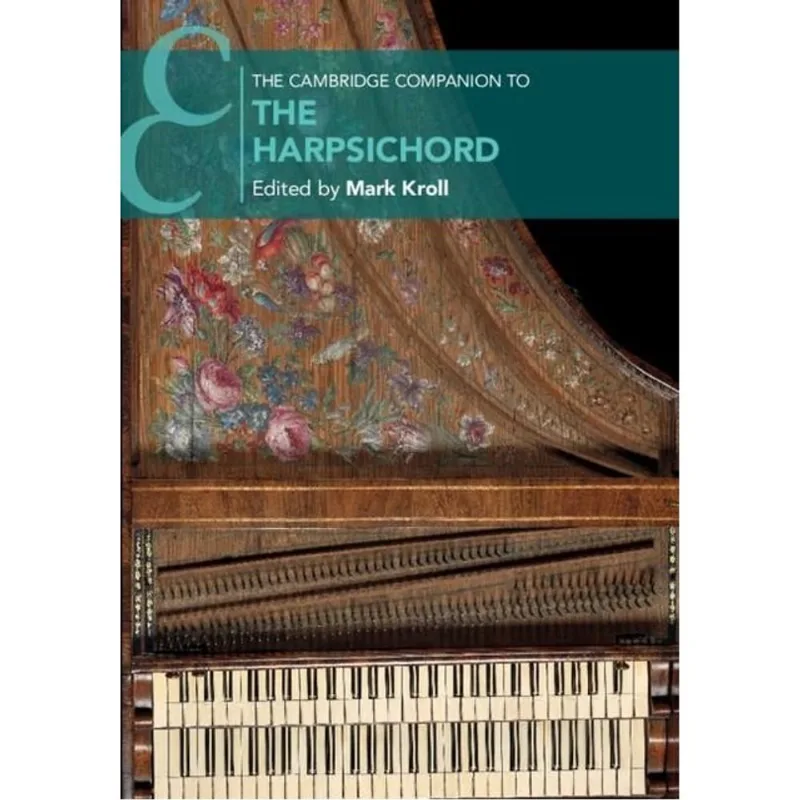 THE CAMBRIDGE COMPANION TO THE HARPSICHORD
