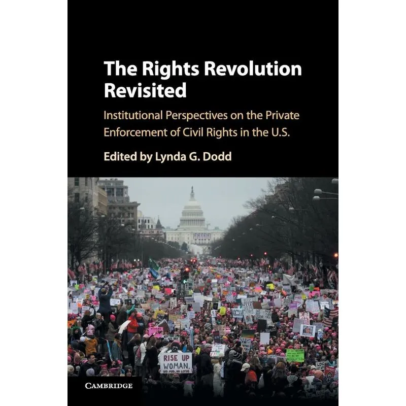 The Rights Revolution Revisited
