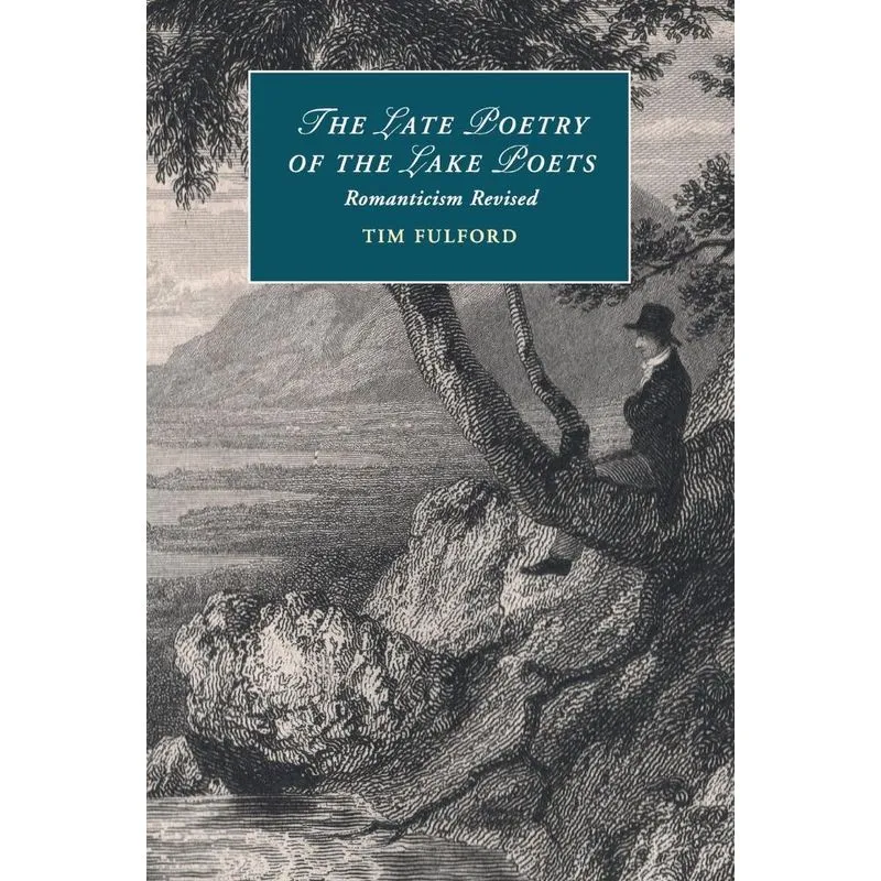 The Late Poetry Of The Lake Poets