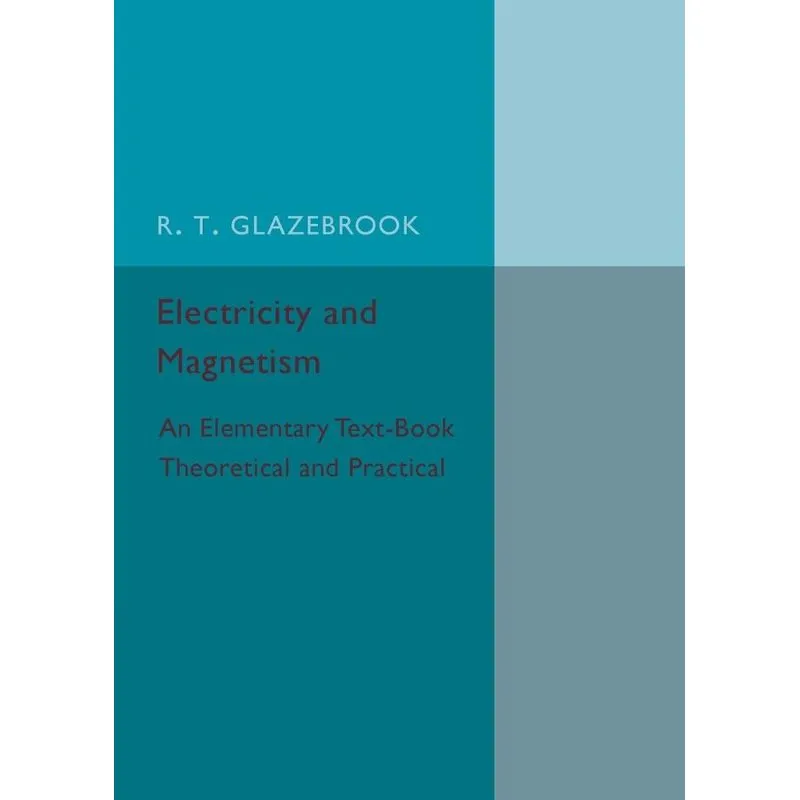 Electricity And Magnetism