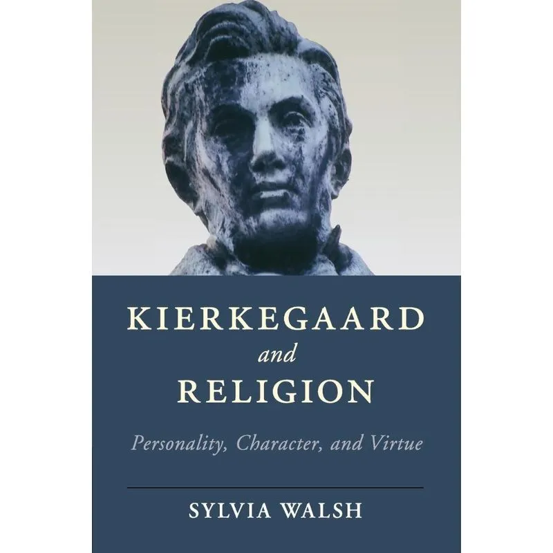 Kierkegaard and Religion