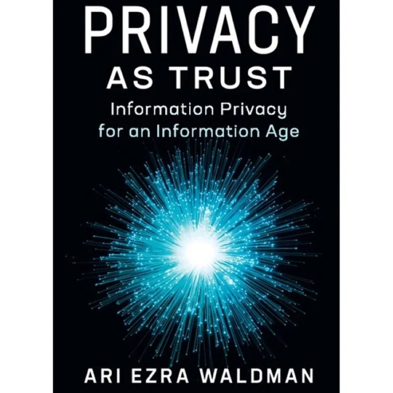 Privacy as Trust