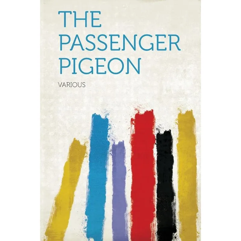 The Passenger Pigeon