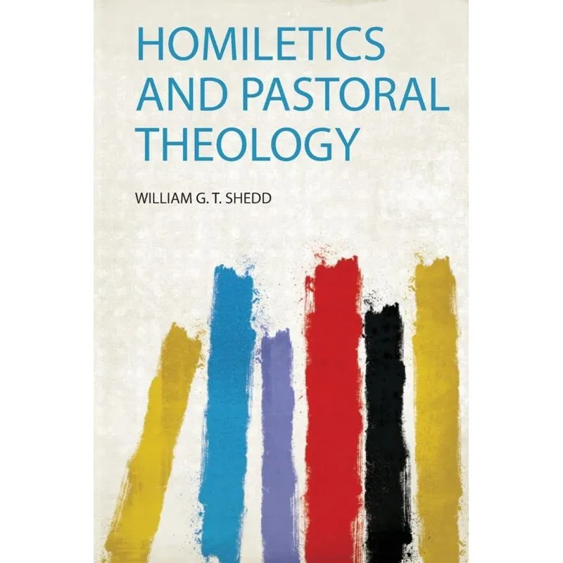 Homiletics and Pastoral Theology