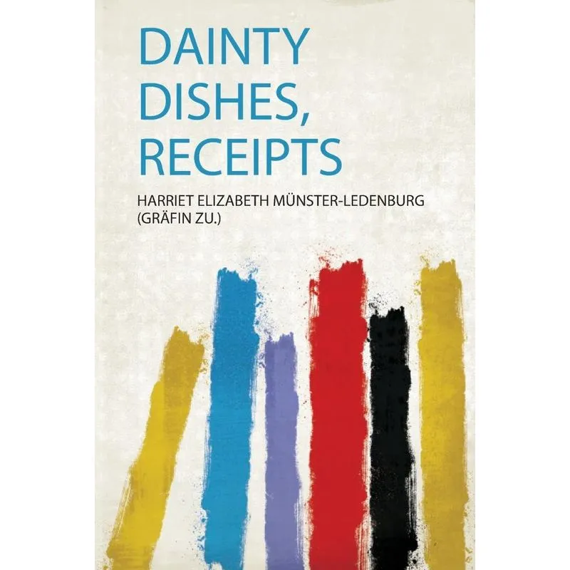 Dainty Dishes, Receipts