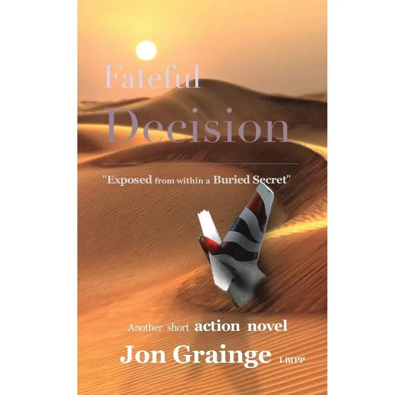 Fateful Decision