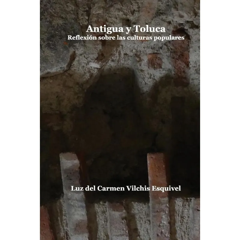 Antigua y Toluca