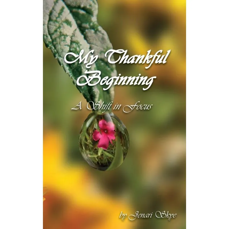 My Thankful Beginning