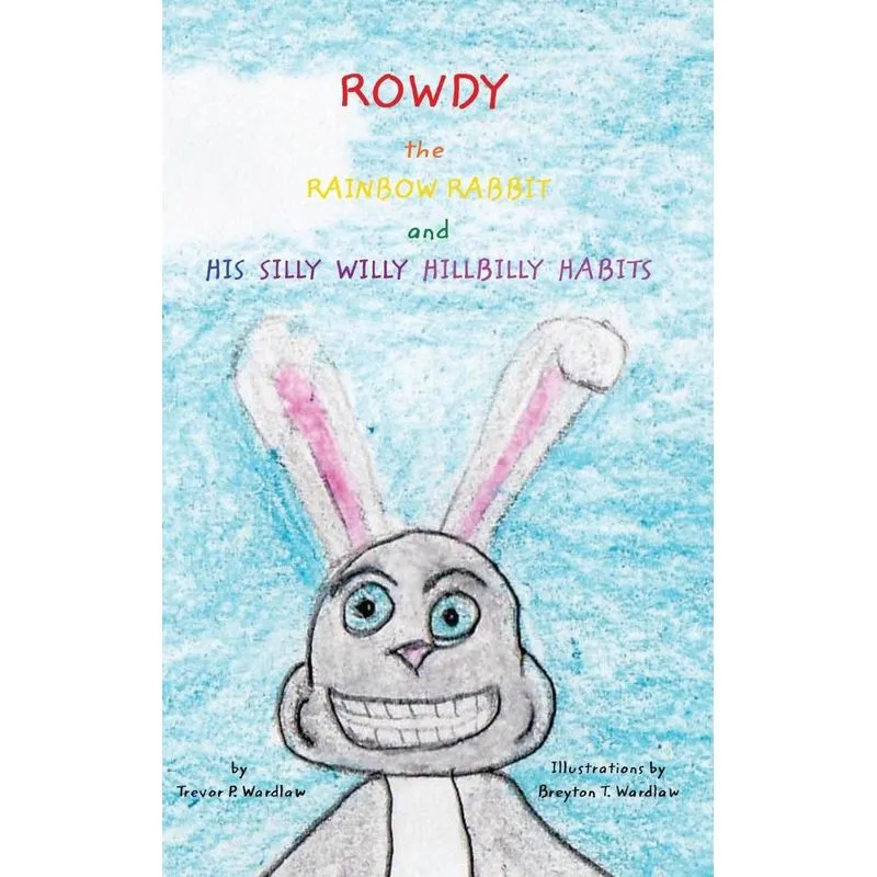 Rowdy the Rainbow Rabbit