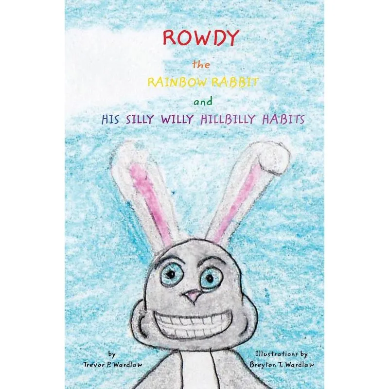 Rowdy the Rainbow Rabbit