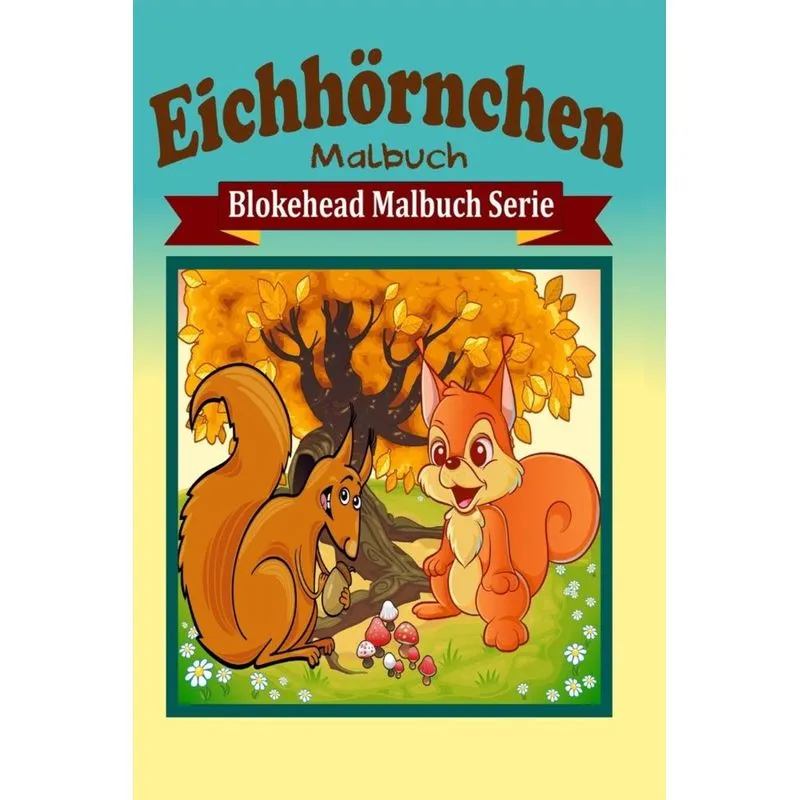 Eichhörnchen Malbuch