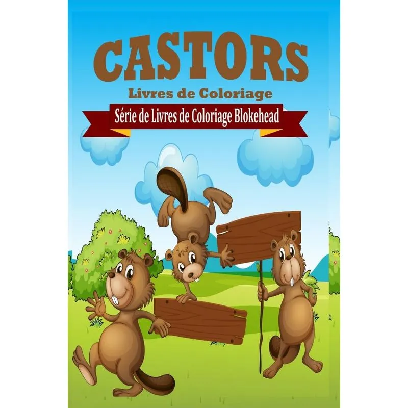 Castors Livres de Coloriage