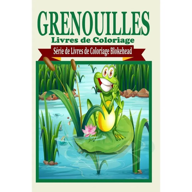 Grenouilles Livres de Coloriage