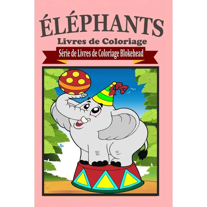 Éléphants Livres de Coloriage