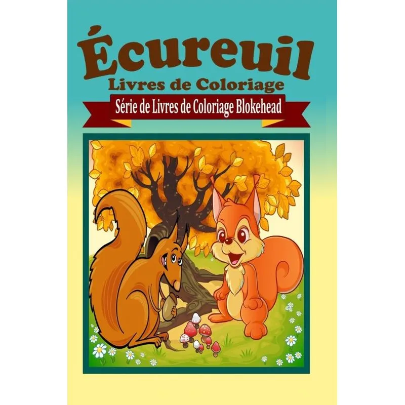 Écureuil Livres de Coloriage