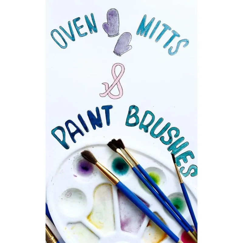 Oven Mitts and Paint Brushes