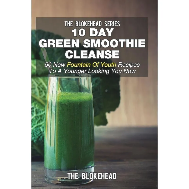 10 Day Green Smoothie Cleanse