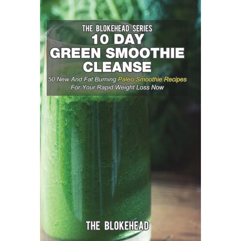 10 Day Green Smoothie Cleanse