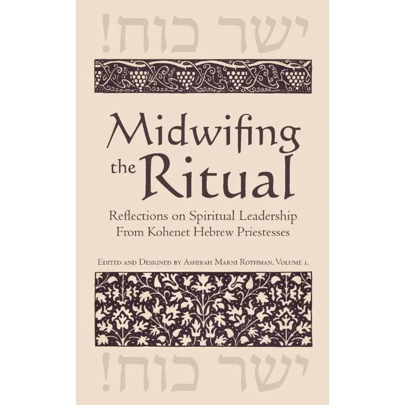 Midwifing the Ritual