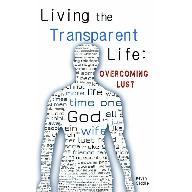 Living the Transparent Life