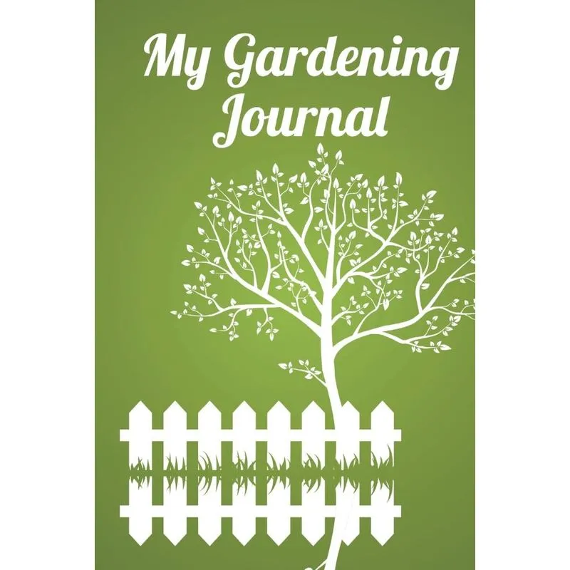 My Gardening Journal