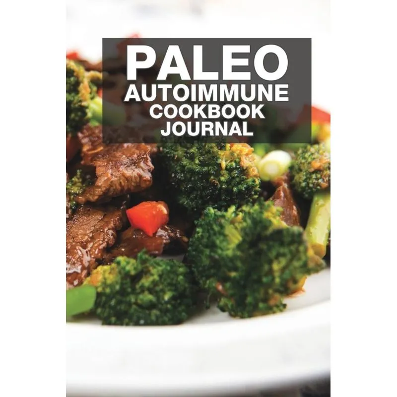 Paleo Autoimmune Cookbook Journal