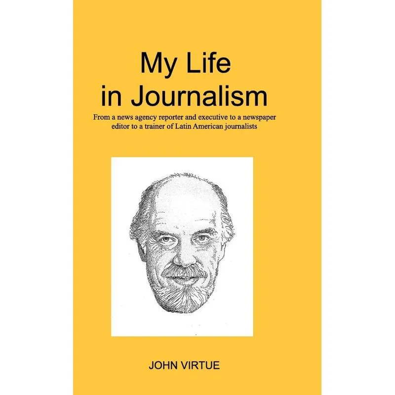 My Life in Journalism