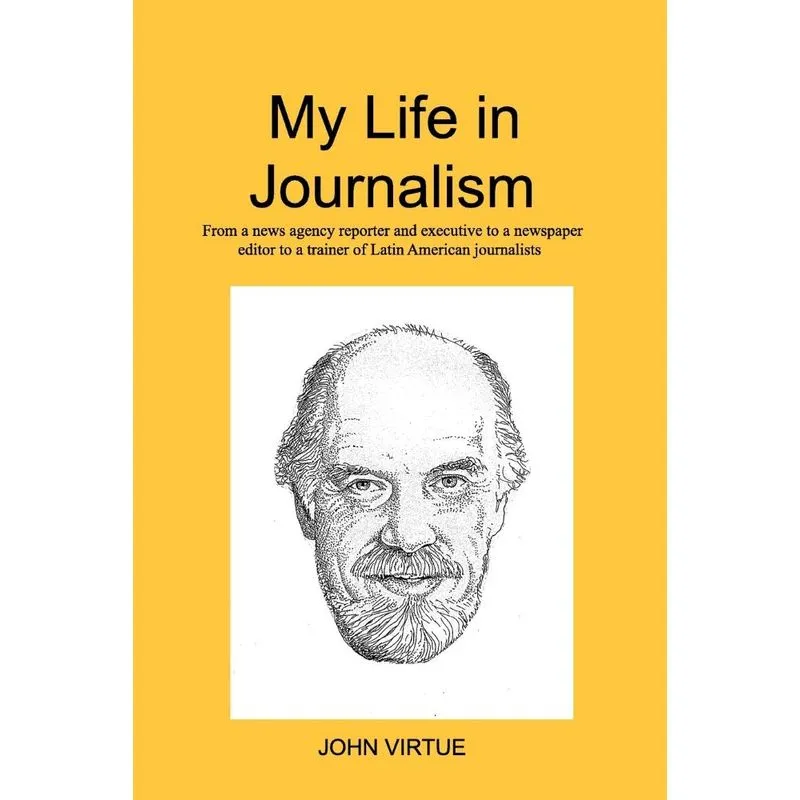 My Life in Journalism