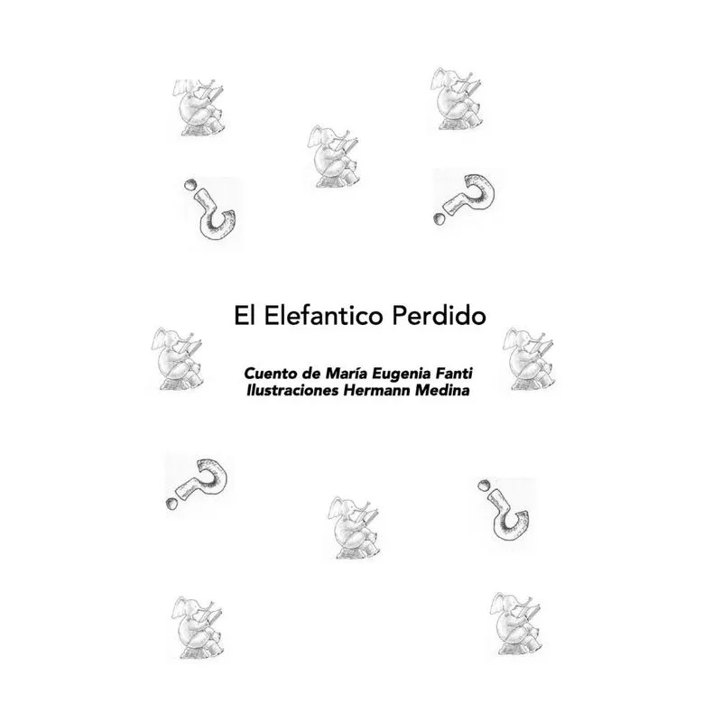 El Elefantico Perdido
