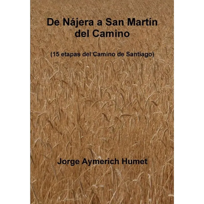 De N?jera a San Mart?n del Camino