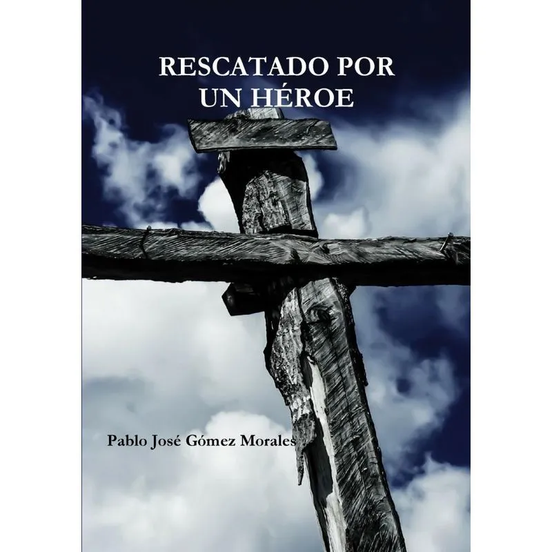 RESCATADO POR UN HÉROE