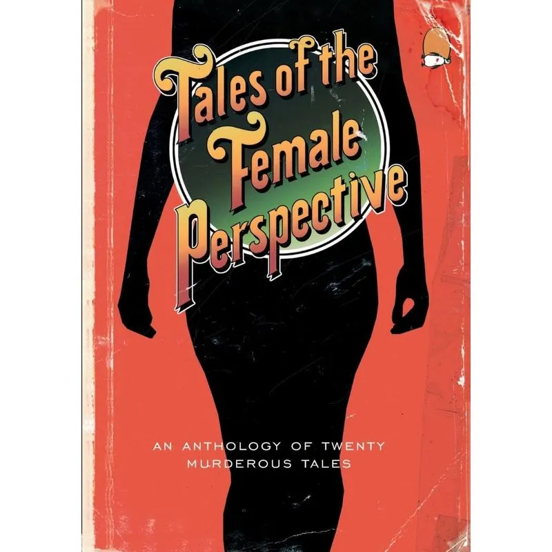 Tales of the Female Perspective