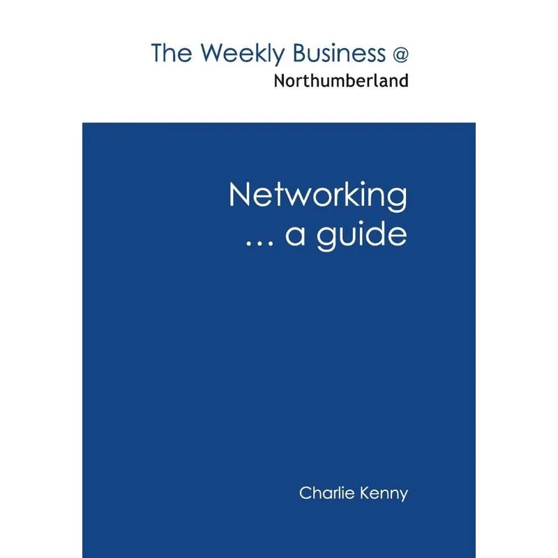 Networking ... a guide