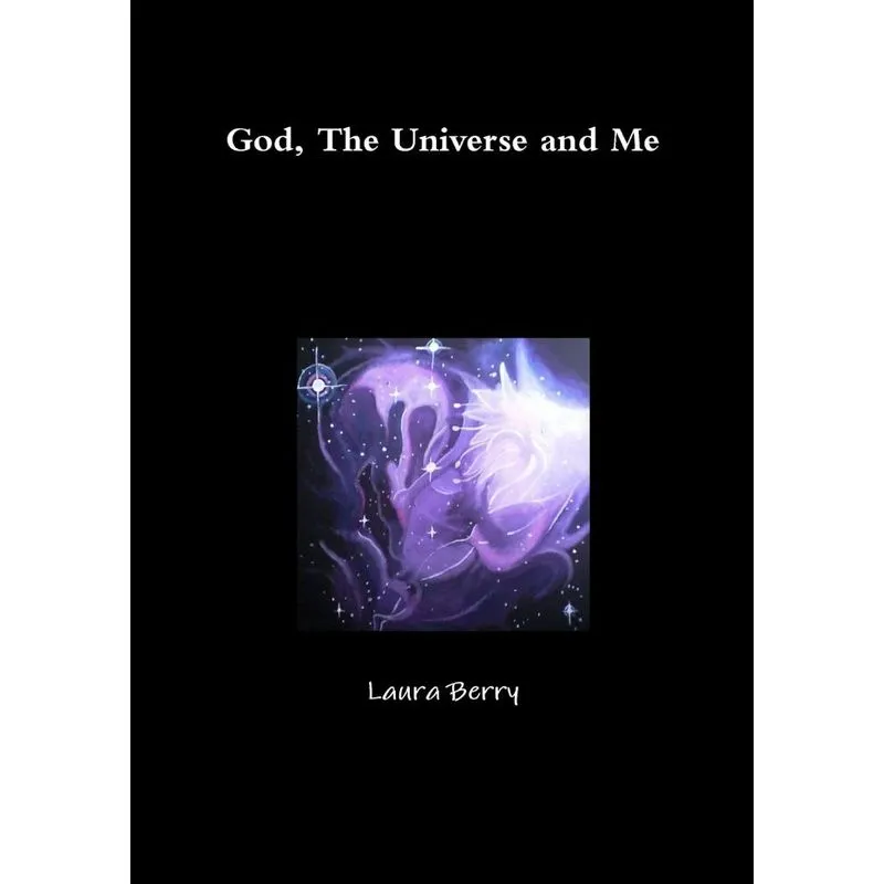 God, The Universe and Me