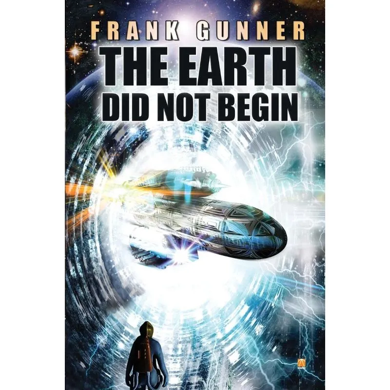 The Earth Did Not Begin