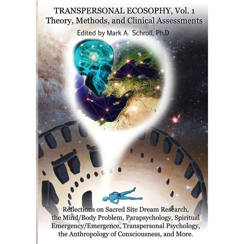 Transpersonal Ecosophy, Vol. 1