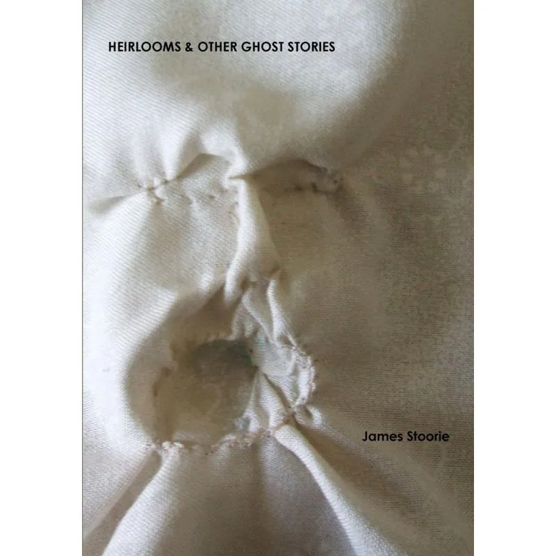Heirlooms & Other Ghost Stories