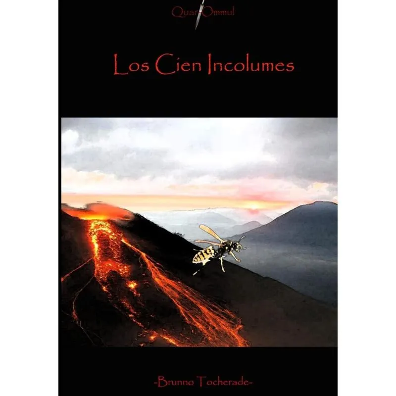 LOS CIEN INCÓLUMES