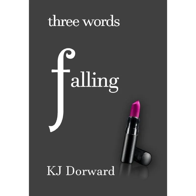 Three words Falling