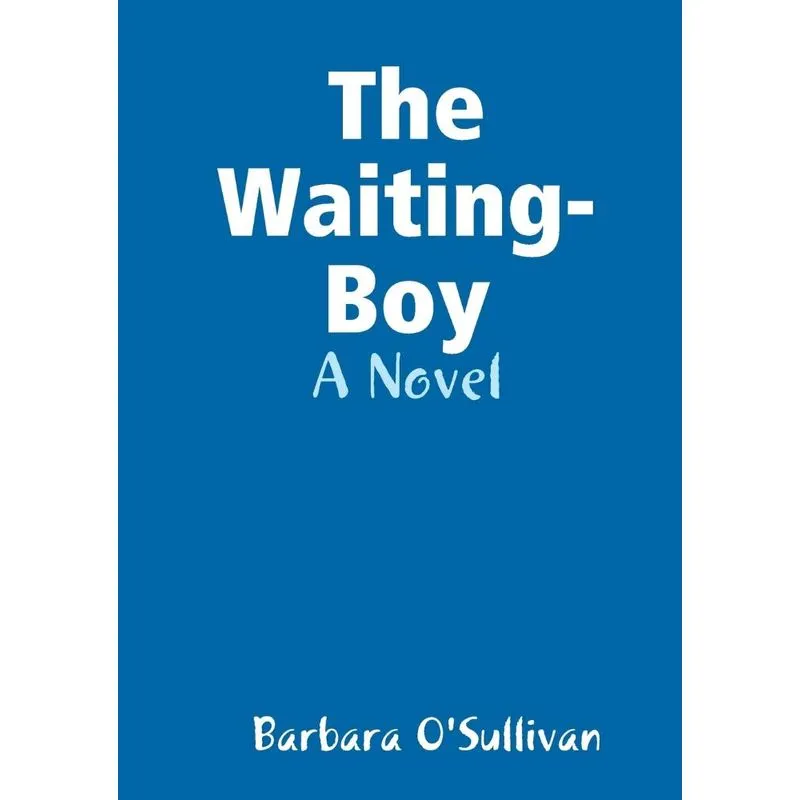 The Waiting-Boy
