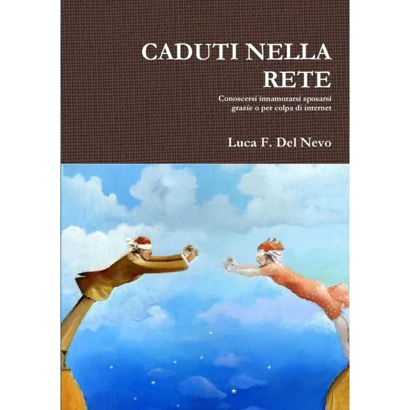 CADUTI NELLA RETE