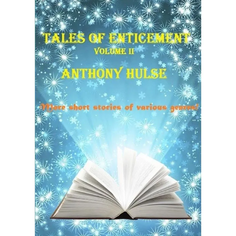 Tales of Enticement (Volume II)